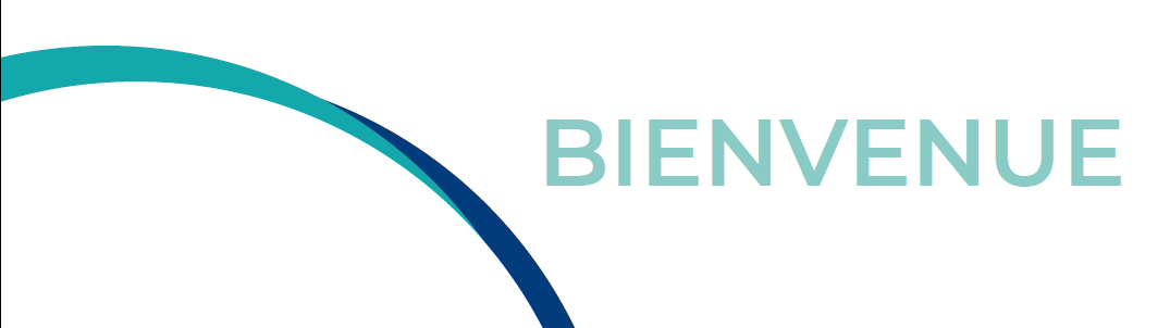 Bienvenue
